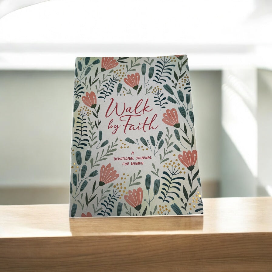 Walk By Faith: A Devotional Journal For Women